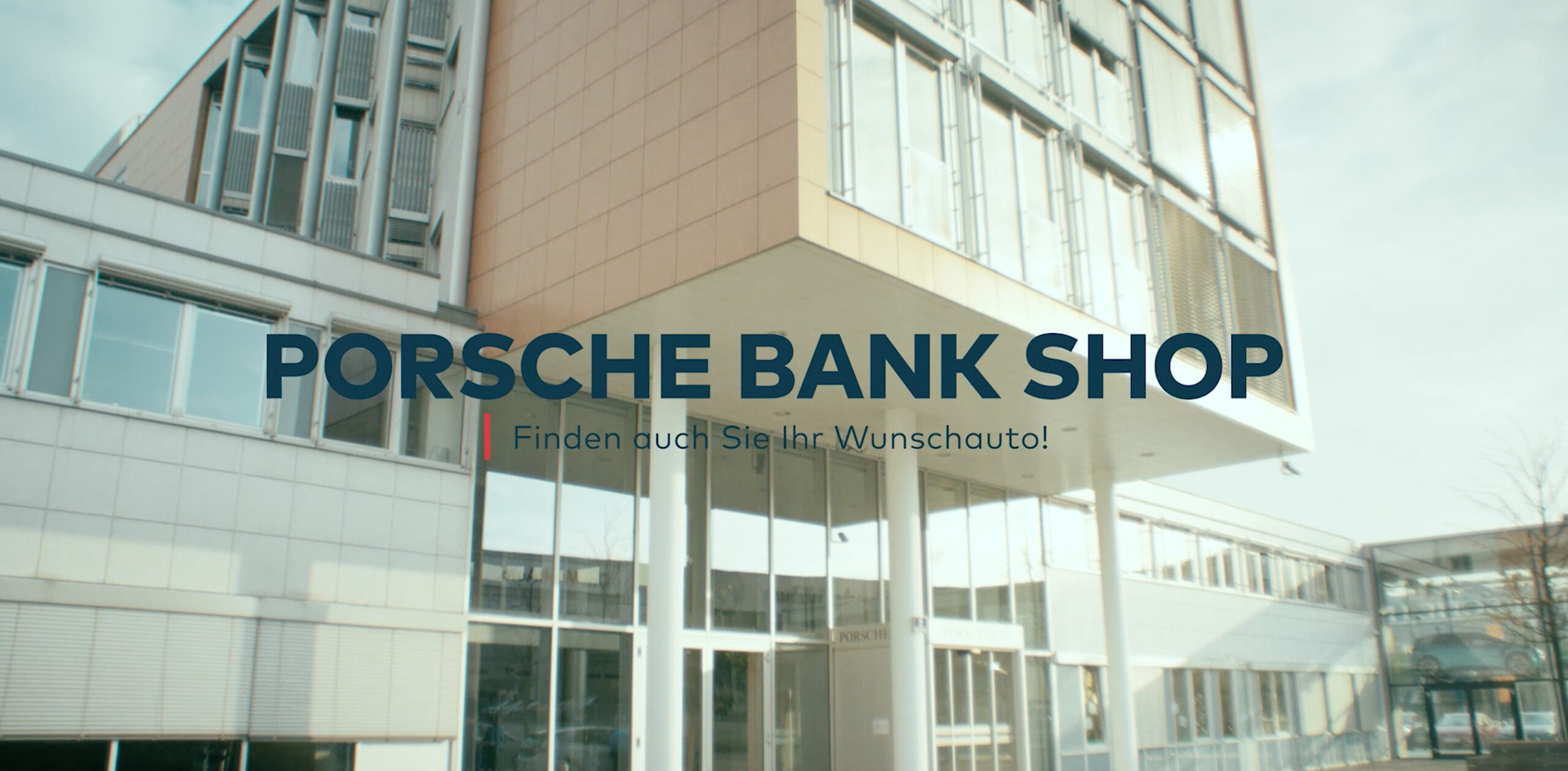 Porsche Bank Shop Film Intro