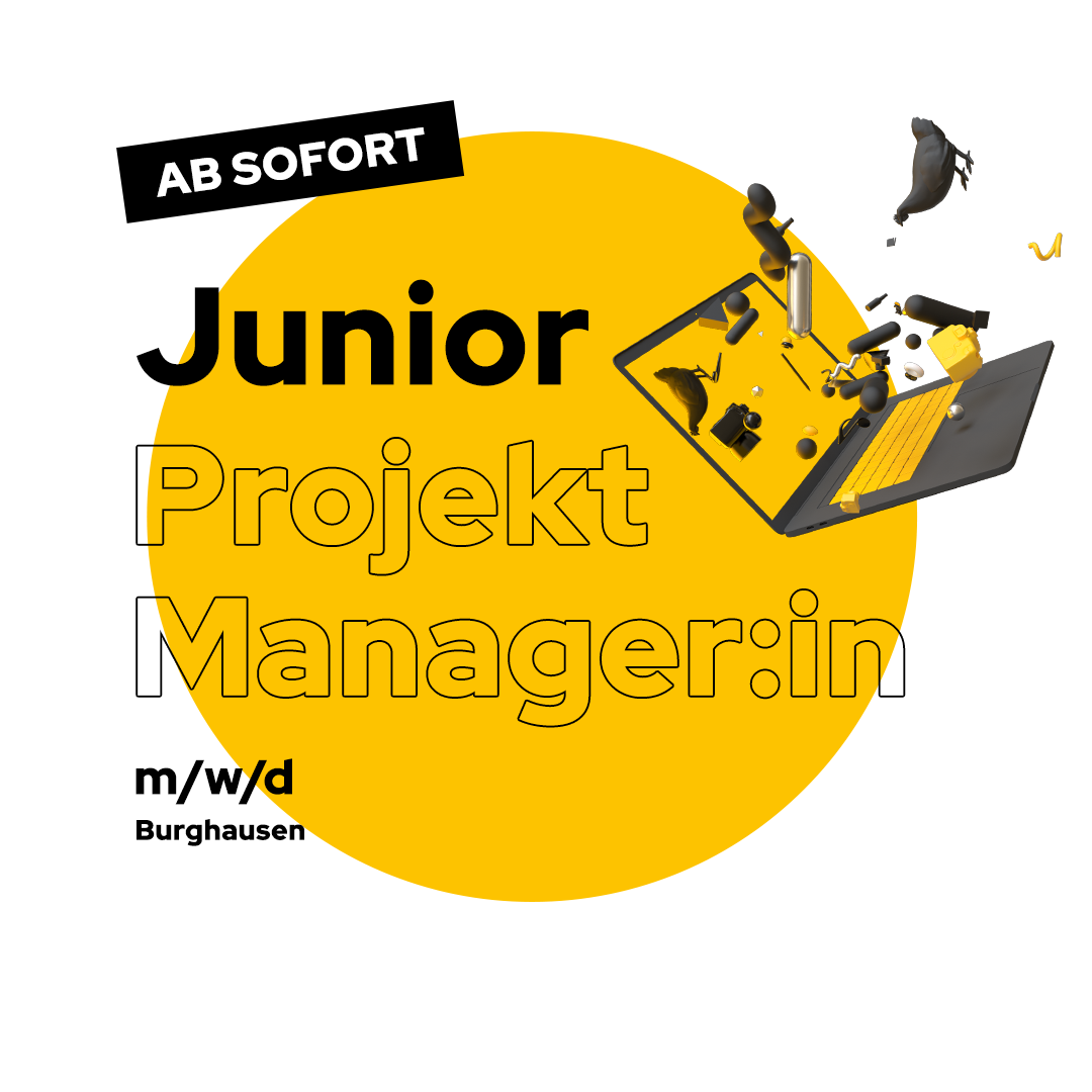 Junior Projekt Manager Stellenausschreibung Hamburg Burghausen