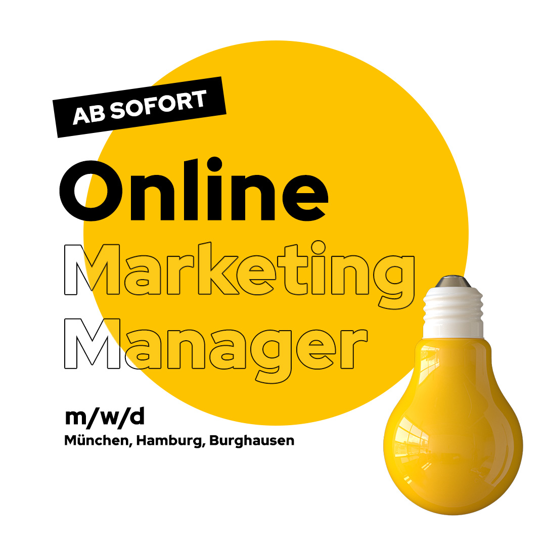 Stellenanzeige Online Marketing Manager